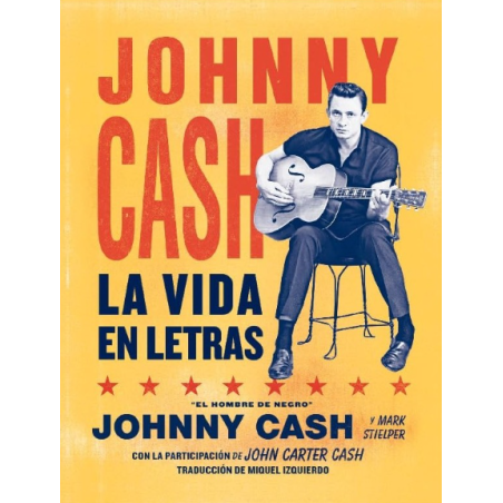 LIBRO. Johnny Cash. La vida en letras