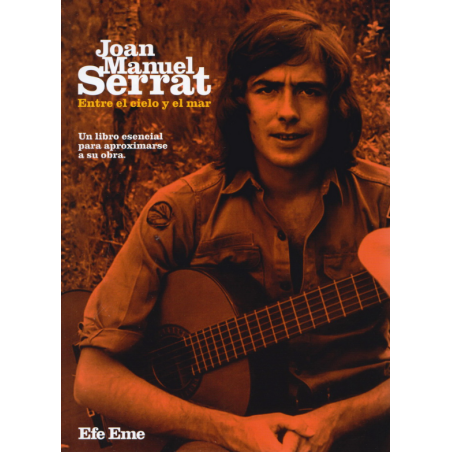 LIBRO. Joan Manuel Serrat, entre el cielo y el mar