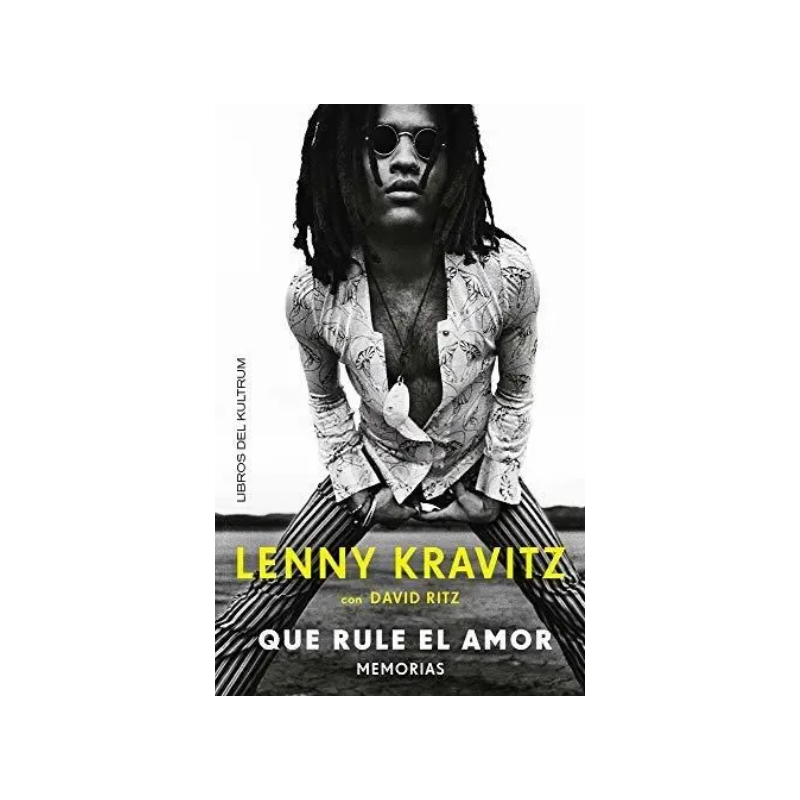 LIBRO. Lenny Kravitz. Que rule el amor. Memorias