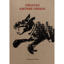 LIBRO. Desatar Amores Perros