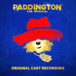 CD. PADDINGTON THE MUSICAL. Original Cast Recording