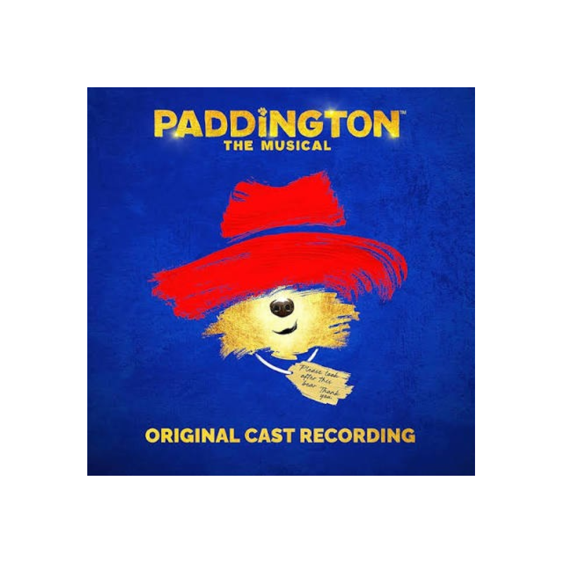 CD. PADDINGTON THE MUSICAL. Original Cast Recording