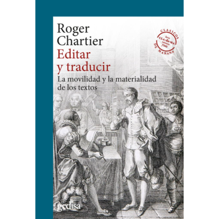 Libro. Editar y traducir. La movilidad y la materialidad de los textos