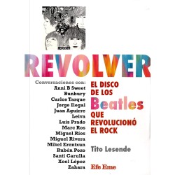 Revolver, el disco de los Beatles que revolucionó el rock. Tito Lesende.