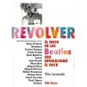 Revolver, el disco de los Beatles que revolucionó el rock. Tito Lesende.