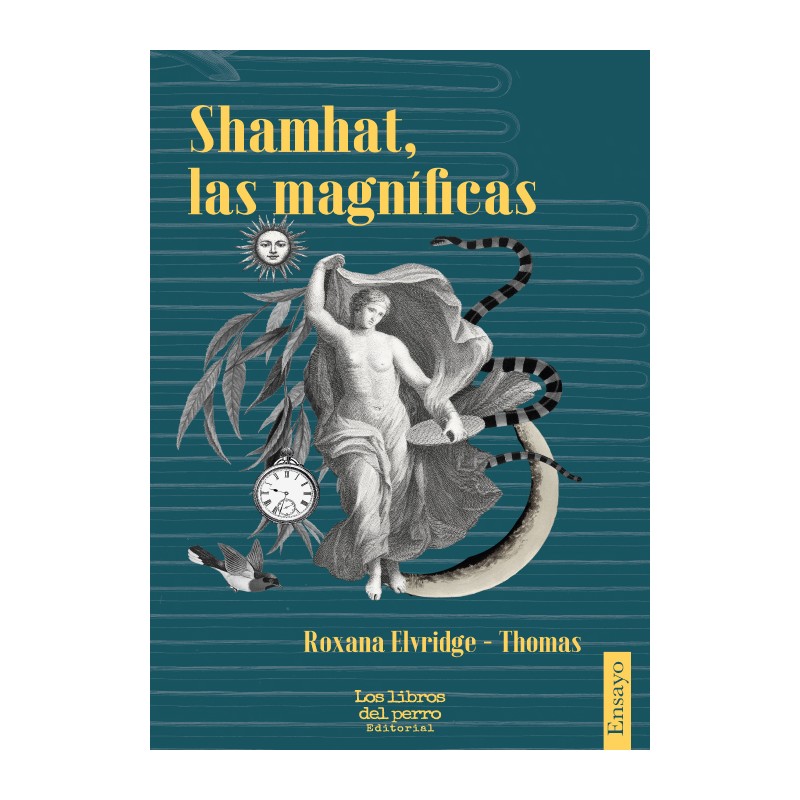 Libro. Shamhat, las magníficas. Roxana Elvridge-Thomas