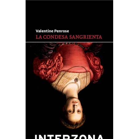 Libro. LA CONDESA SANGRIENTA. Valentine Penrose