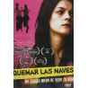 DVD. Quemar las naves