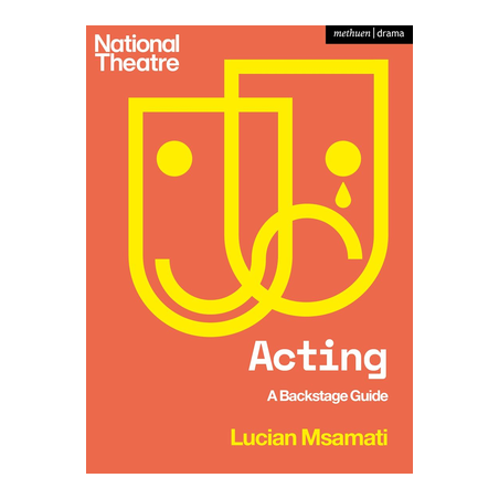 LIBRO. Acting: A Backstage Guide