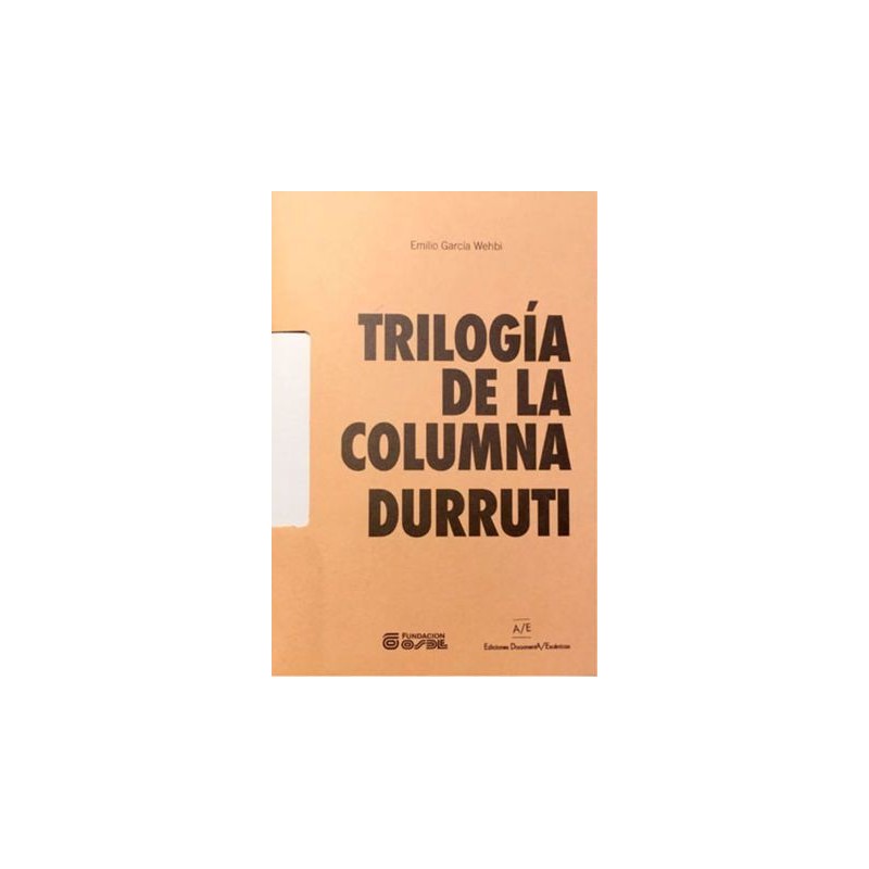 LIBRO. Trilogía de la Columna Durruti