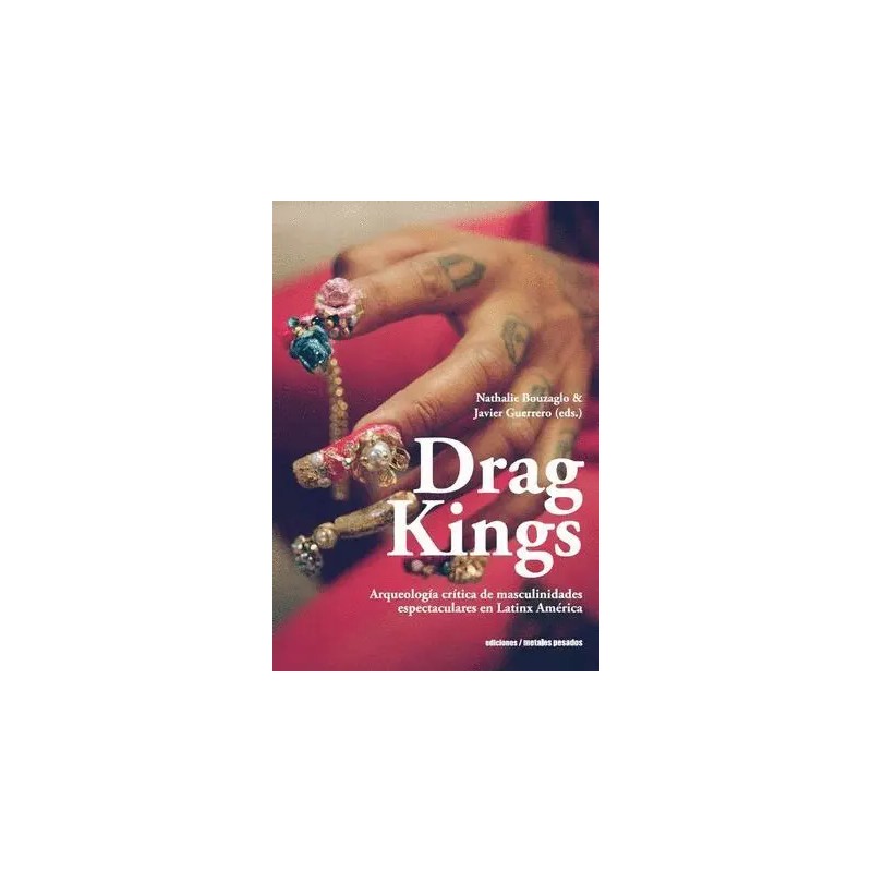 Libro. Drag kings