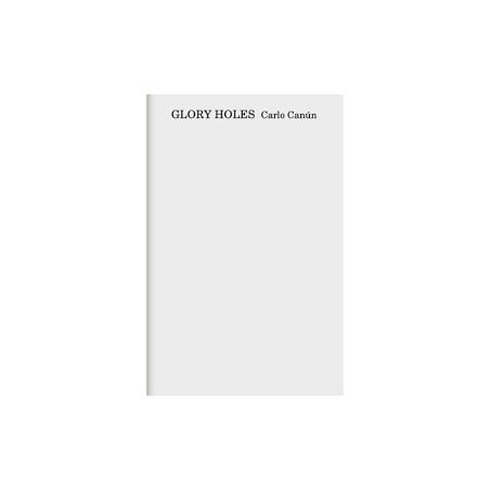 Libro. Glory Holes