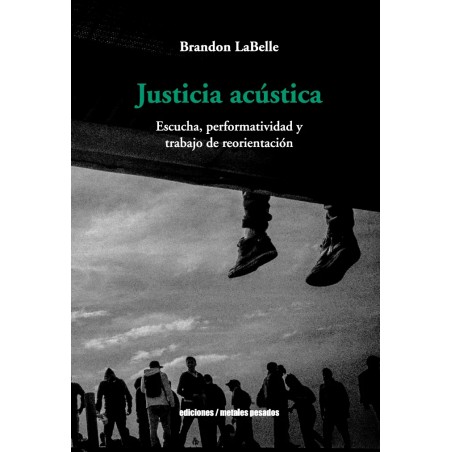 Libro. Justicia acústica