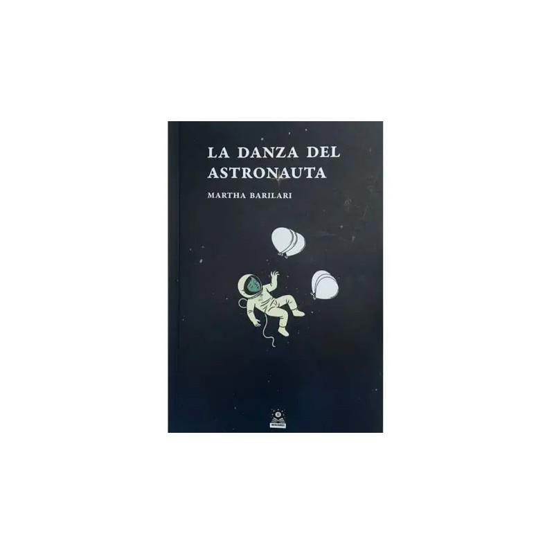 Libro. La danza del astronauta