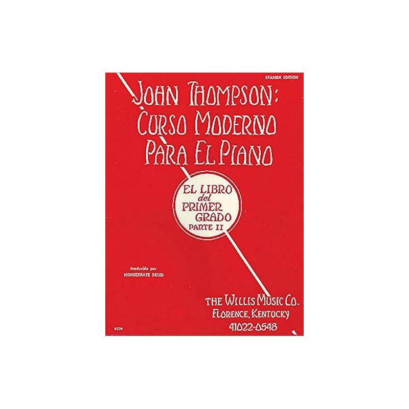 Libro. Curso moderno para el piano Parte II. John Thompson