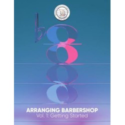Libro. Arranging Barbershop Volume 1: Getting Started