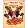 Partitura. ¡Canta, mariachi, canta! Traditional Méxican Songs for the Elementary Music Class