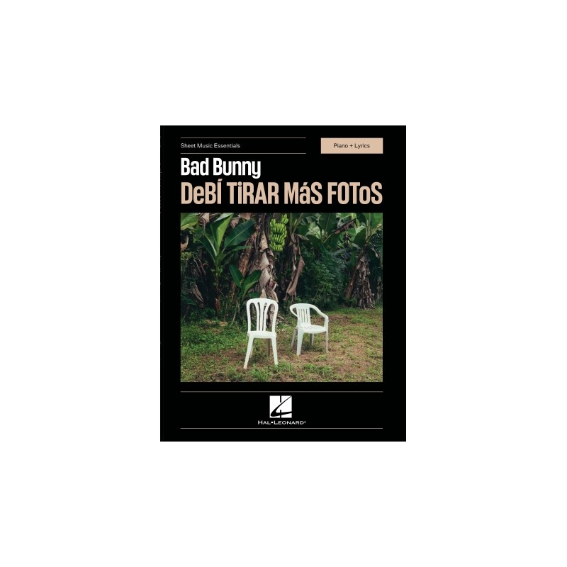 Partitura. Bad Bunny – DeBí TiRAR MáS FOToS Sheet Music Essentials Piano and Lyrics