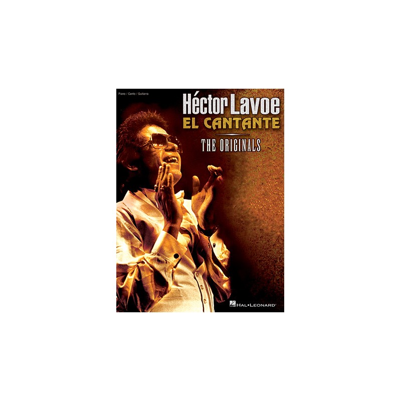 Partitura. Hector Lavoe – El Cantante Piano/Vocal/Guitar Artist Songbook