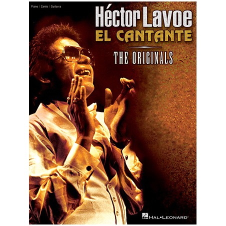 Partitura. Hector Lavoe – El Cantante Piano/Vocal/Guitar Artist Songbook