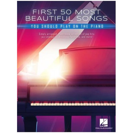 Partitura. First 50 Most Beautiful Songs You Should Play on the Piano