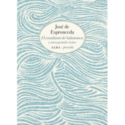 Libro. José de Espronceda. El estudiante de Salamanca y otros grandes éxitos