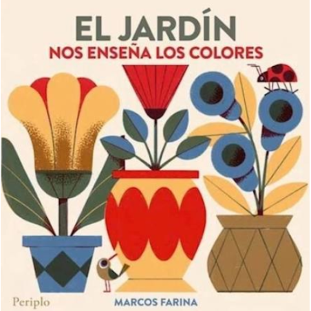 Libro. EL JARDÍN NOS ENSEÑA LOS COLORES