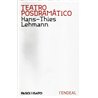 Libro. TEATRO POSDRAMÁTICO - HANS-THIES LEHMANN