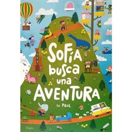 Libro. SOFÍA BUSCA UNA AVENTURA. Lu Paul