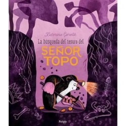 Libro. LA BÚSQUEDA DEL TESORO DEL SEÑOR TOPO