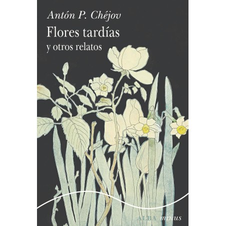 Libro. Flores tardías y otros relatos