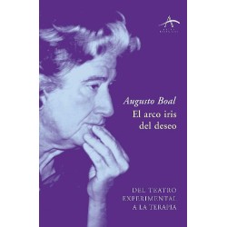 Libro. El arco iris del deseo Del teatro experimental a la terapia