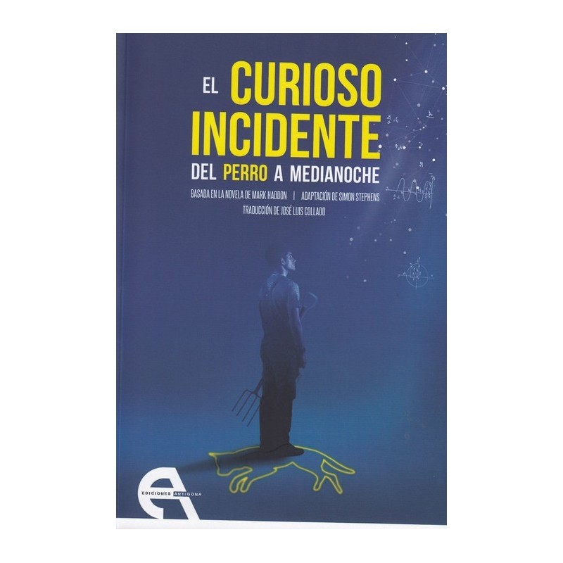 Libro. EL CURIOSO INCIDENTE DEL PERRO A MEDIANOCHE