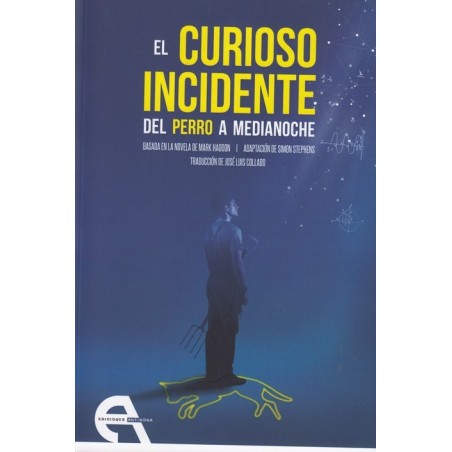 Libro. EL CURIOSO INCIDENTE DEL PERRO A MEDIANOCHE