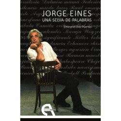 Libro. JORGE EINES. Una selva de palabras