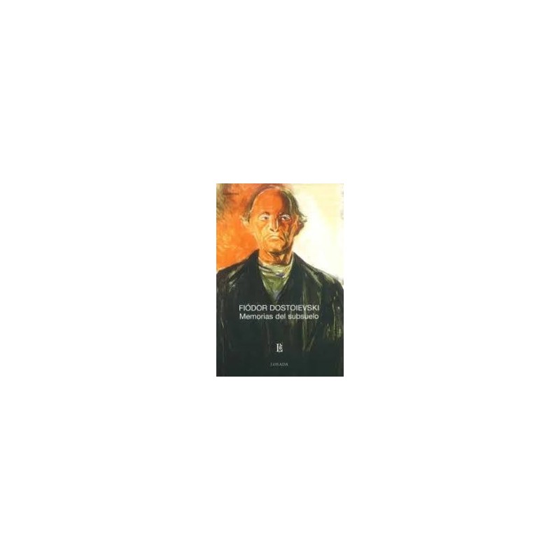 Libro. MEMORIAS DEL SUBSUELO. Fiódor Dostoievski