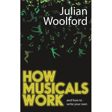 Libro. HOW MUSICALS WORK and how to write your own