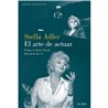 Libro. EL ARTE DE ACTUAR. STELLA ADLER