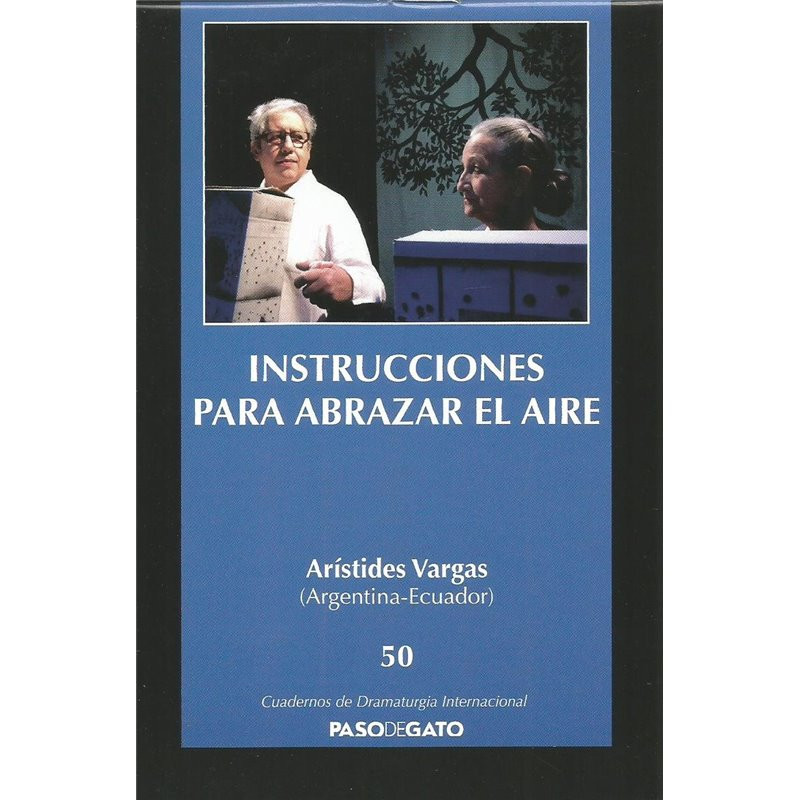 CUADERNILLO AZUL 50. INSTRUCCIONES PARA ABRAZAR EL AIRE