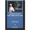 CUADERNILLO AZUL 50. INSTRUCCIONES PARA ABRAZAR EL AIRE