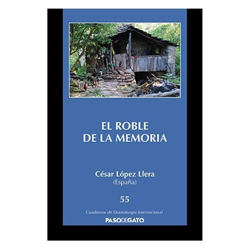CUADERNILLO AZUL 55. EL ROBLE DE LA MEMORIA
