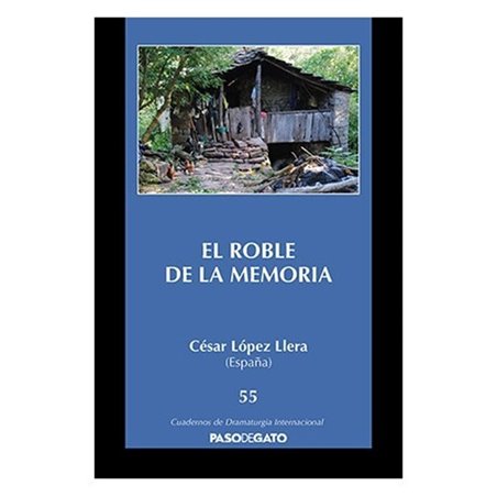 CUADERNILLO AZUL 55. EL ROBLE DE LA MEMORIA