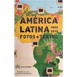 Libro. AMERICA LATINA 1960 - 2013 FOTOS & TEXTOS