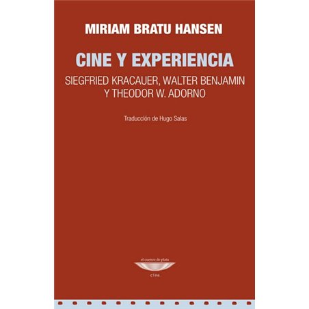 Libro. CINE Y EXPERIENCIA - Miriam Bratu Hansen