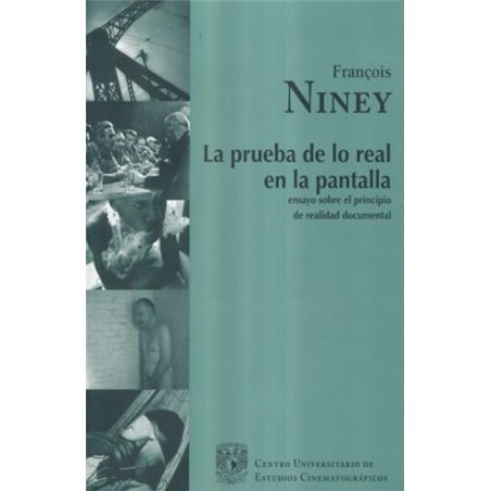 Libro. LA PRUEBA DE LO REAL EN LA PANTALLA