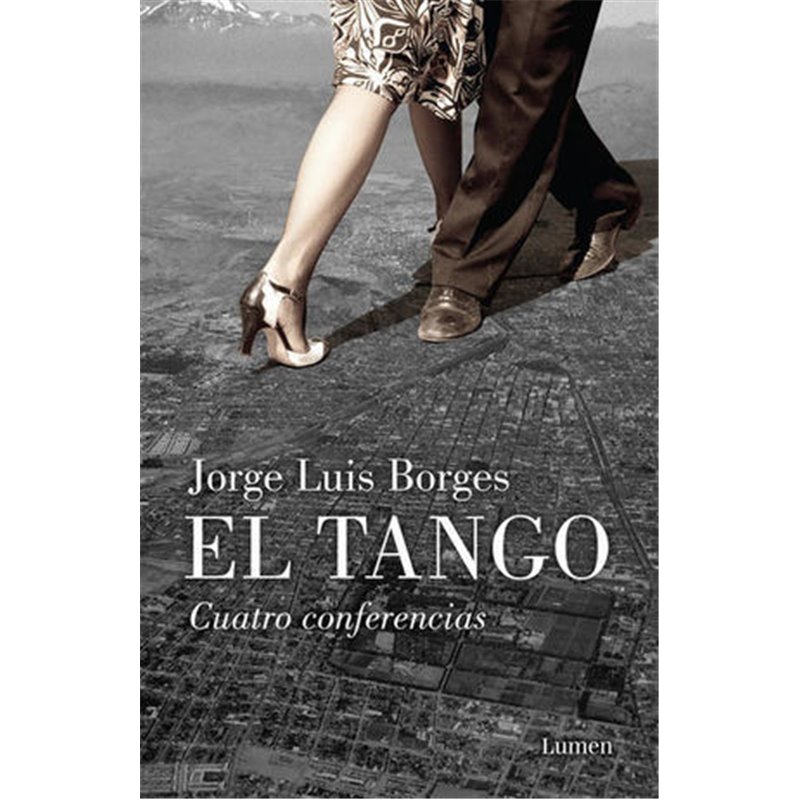 Libro. EL TANGO. Jorge Luis Borges