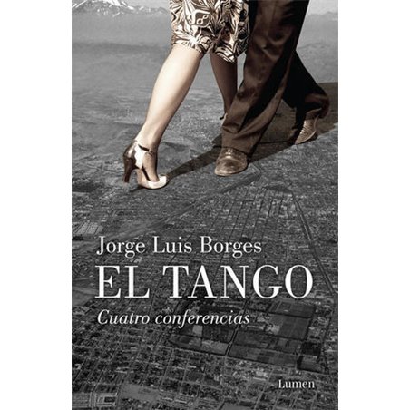 Libro. EL TANGO. Jorge Luis Borges