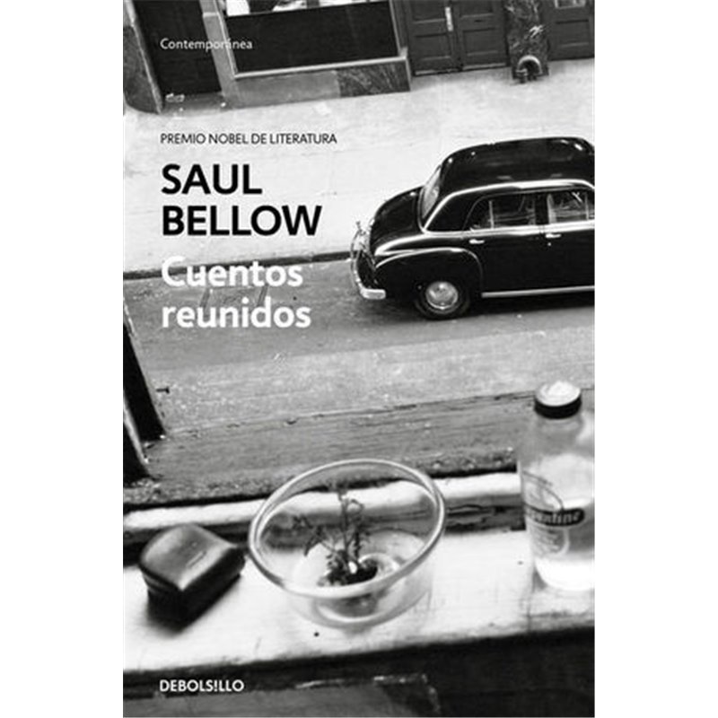 Libro. CUENTOS REUNIDOS. Saul Bellow