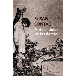 Libro. ANTE EL DOLOR DE LOS DEMÁS. Susan Sontag
