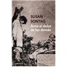Libro. ANTE EL DOLOR DE LOS DEMÁS. Susan Sontag